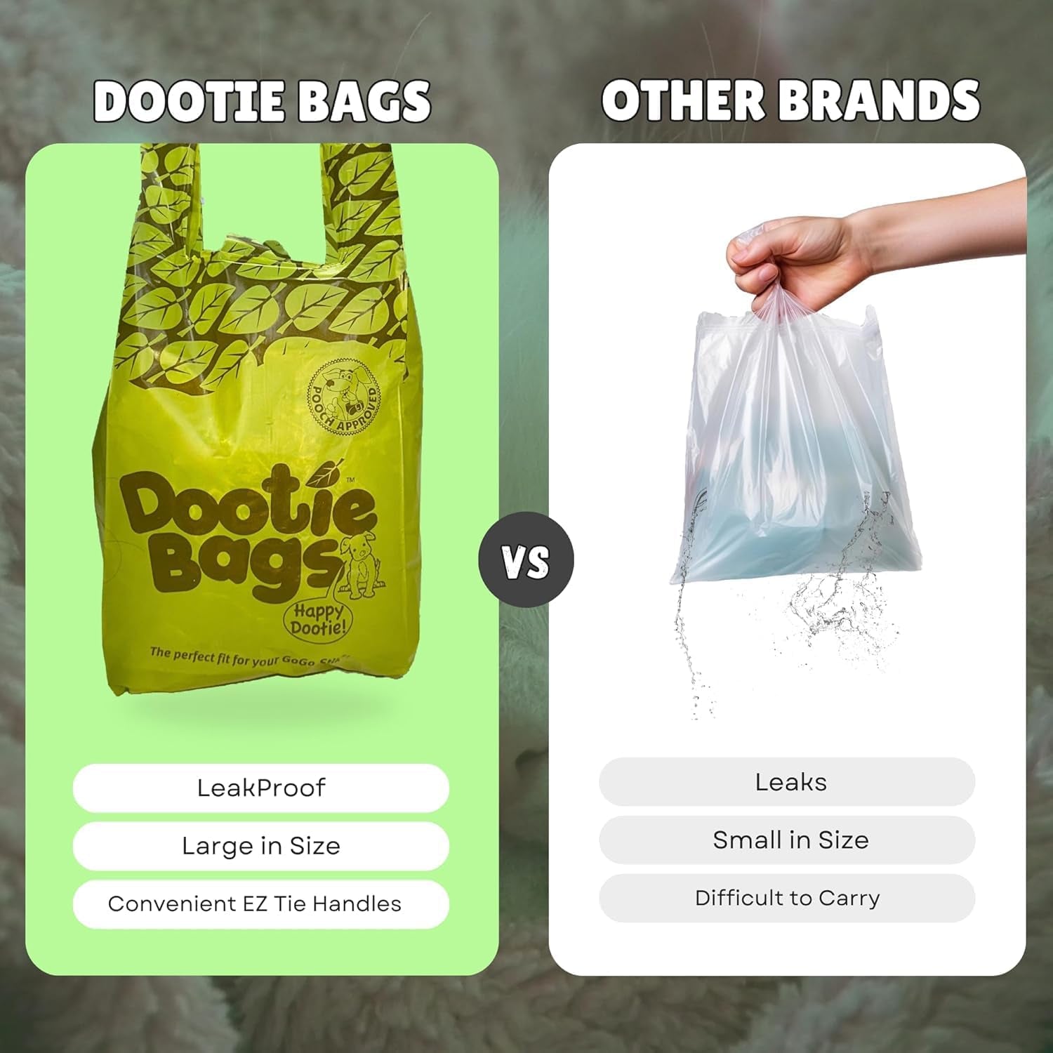 Dootie Bags, Quick and Easy, Rip Free, Leakproof!